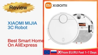 Review XIAOMI MIJIA 3C Robot   - Top 5 Best Smart Home Product On AliExpress