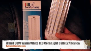 iThird 30W Warm White LED Corn Light Bulb E27 Review