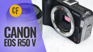 Canon EOS R50 V | Camera Review