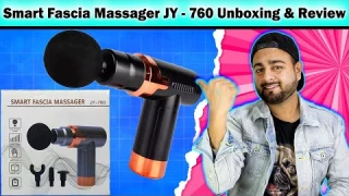 Smart Fascia Gun Massager JY - 760 Unboxing & Review | Best Massager Machine For Full Body 2026