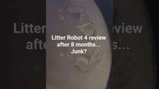 Litter Robot 4 Review...Junk?
