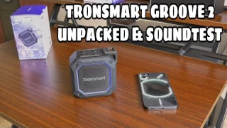 TRONSMART GROOVE 2 Unpacked & Soundtest " DURABLE OUTDOOR SPEAKER?!"