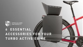 6 Essential Accessories for your Active Ebike | Specialized Turbo Electric Bikes
